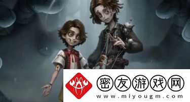 第五人格木偶师有哪些技能