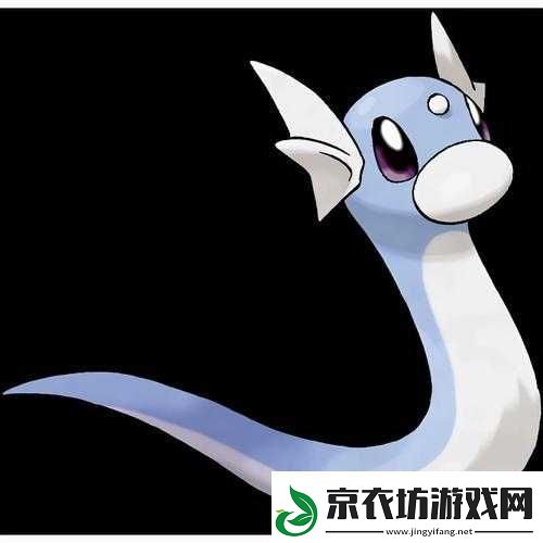 宝可梦大探险中迷你龙全面培养攻略：从培养方法到最佳养成指南